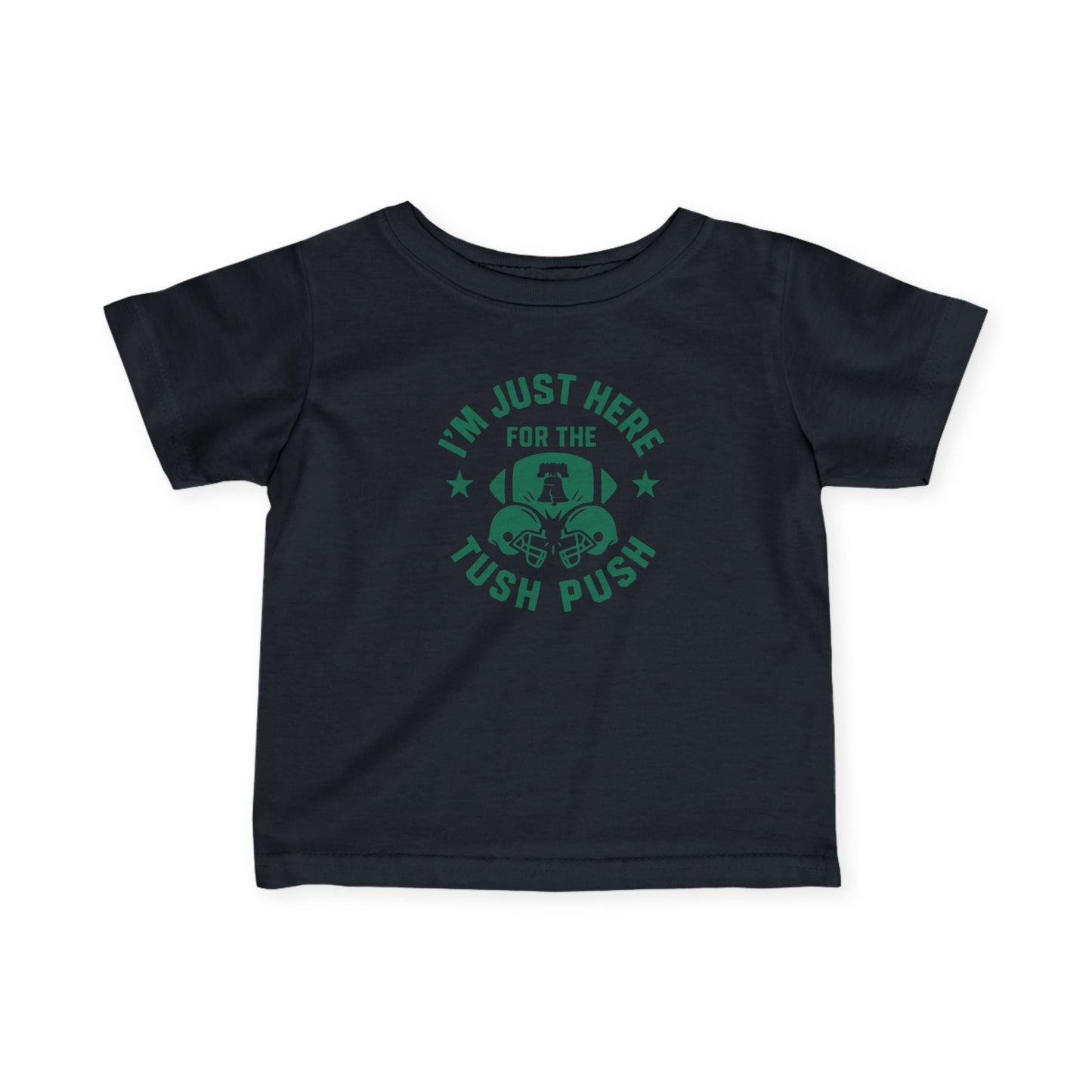 Tush Push™ Baby Shirt – Infant and Toddler Football Tee, I’m Just Here for the Tush Push, Funny Kids Game Day Gift