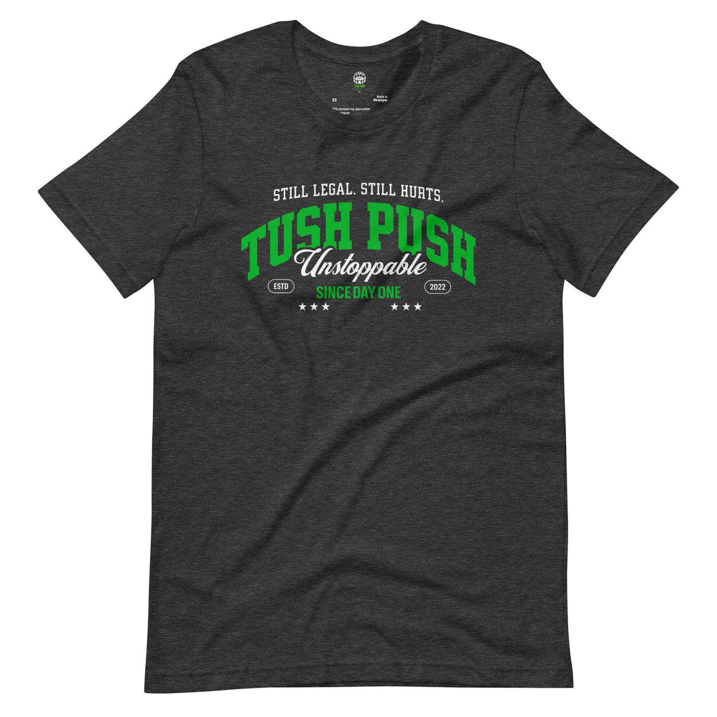 Dark Heather Gray TUSH PUSH Still Legal Still Hurts flat lay t-shirt, Philadelphia football fan apparel