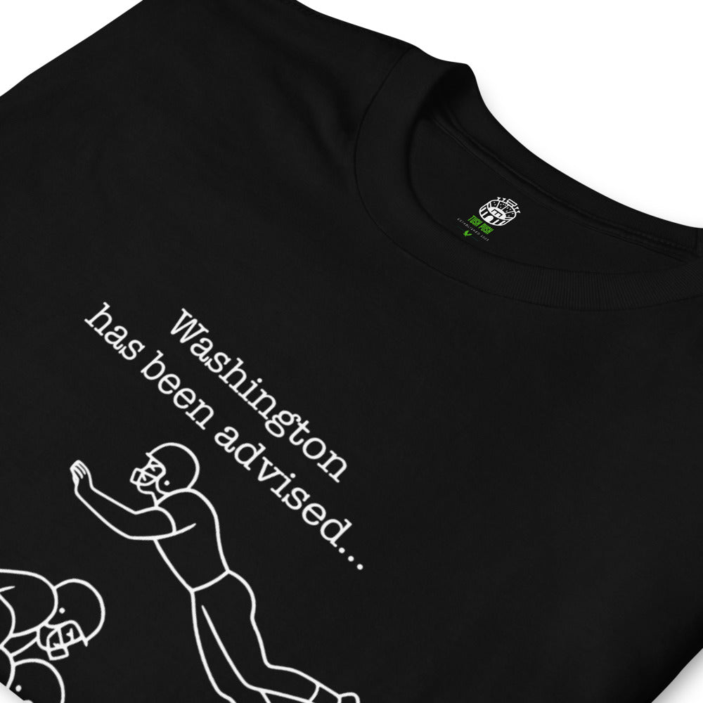 "Washington Has Been Advised” Funny Offsides Tee