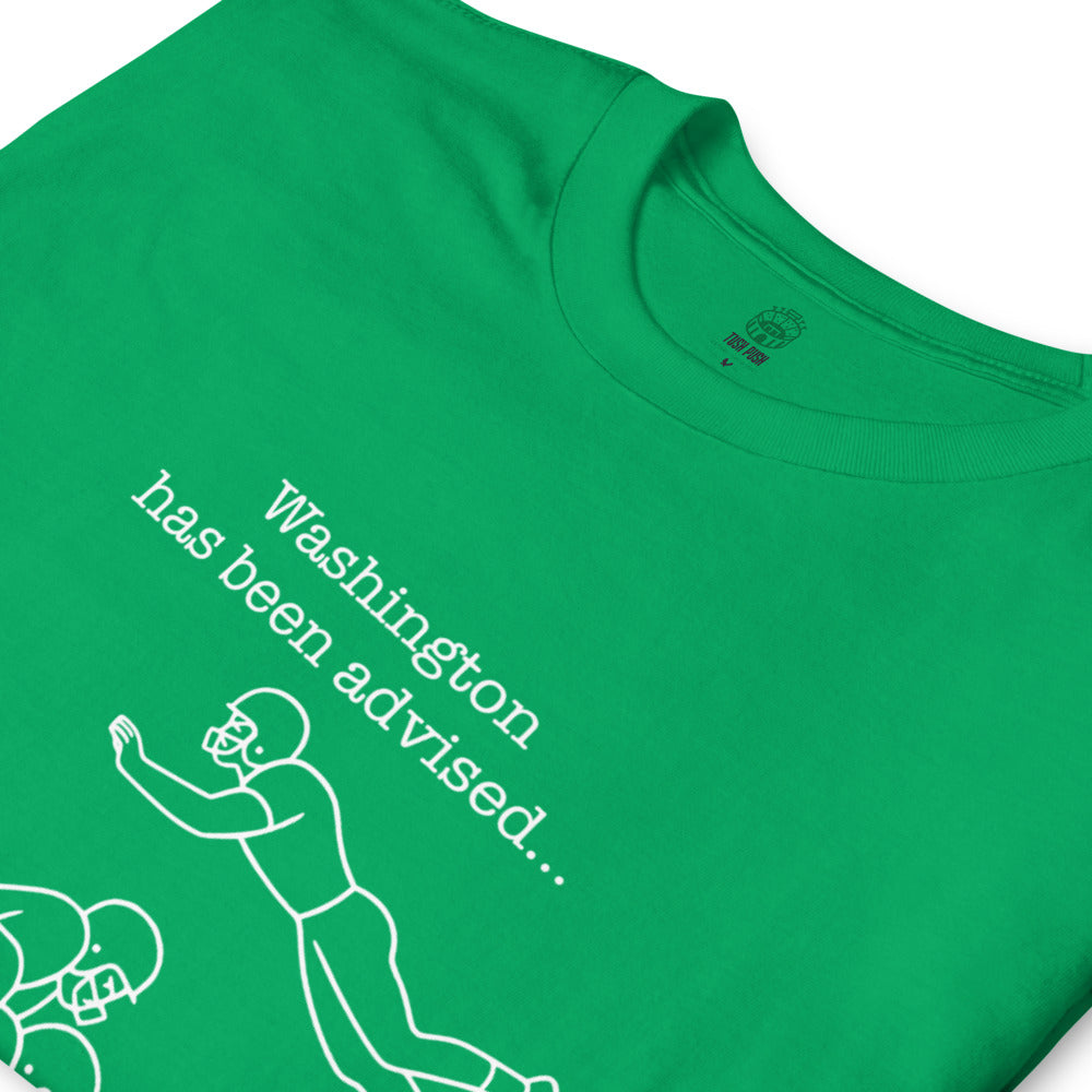 "Washington Has Been Advised” Funny Offsides Tee