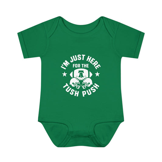 Tush Push® Onesie, Infant Baby Bodysuit, "I'm Just Here for the Tush Push" design. Infant Game Day Top, Philadelphia Baby Gear