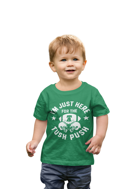 Tush Push™ Baby Shirt – Infant and Toddler Football Tee, I’m Just Here for the Tush Push, Funny Kids Game Day Gift